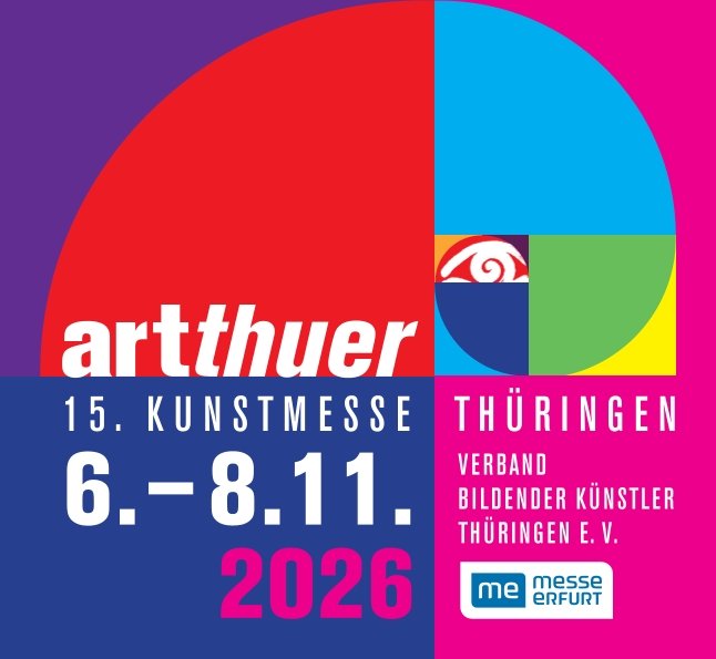 ArtThuer 2026 - 15. Kunstmesse Thüringen ArtThuer 2026 - 15. Kunstmesse Thüringen
